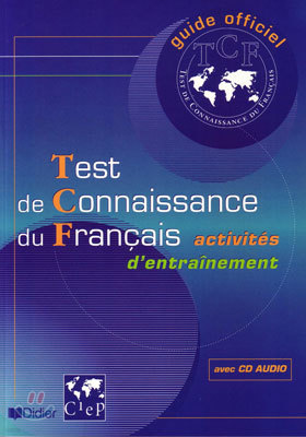 Test de Connaissance du Francais (+CD Audio)