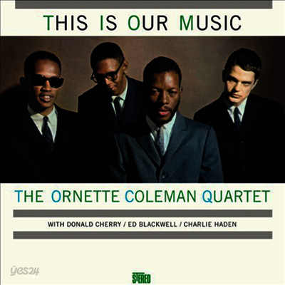 Ornette Coleman - This Is Our Music (Ltd. Ed)(Remastered)(Collector's Edition)(180g Audiophile Vinyl LP)