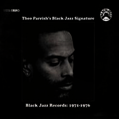 Theo Parrish — Black Jazz Signature 앨범 커버