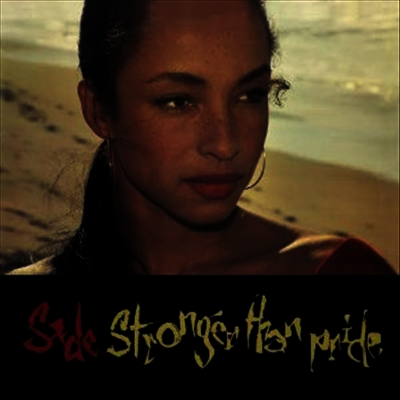 Sade — Stronger Than Pride (Remastered)(Gatefold) 앨범 커버