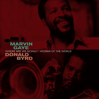 Marvin Gaye & Donald Byrd — Where Are We Going?/Woman of the World 앨범 커버