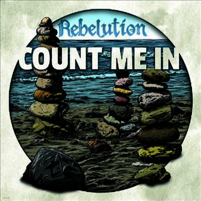 Rebelution — Count Me In 앨범 커버