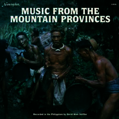 Various Artists — Music From The Mountain Provinces - Recorded In the Philippines by David Blair Stiffler 앨범 커버