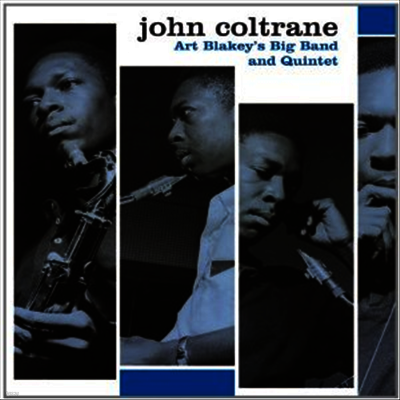 John Coltrane — Art Blakey's Big Band & Quintet 앨범 커버
