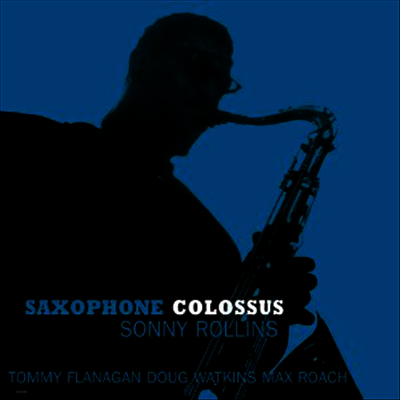 Sonny Rollins — Saxophone Colossus 앨범 커버