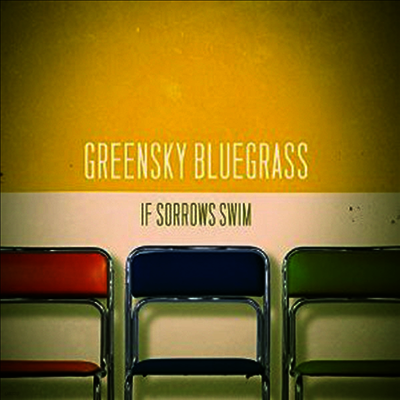 Greensky Bluegrass — If Sorrows Swim 앨범 커버