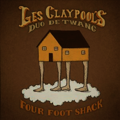 Les Claypool's Duo De Twang — Four Foot Shack 앨범 커버
