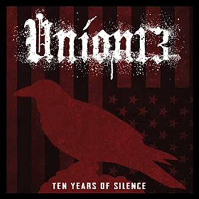 Union 13 - Ten Years Of Silence (EP)