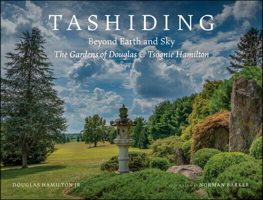 Tashiding: Beyond Earth and Sky, the Gardens of Douglas & Tsognie Hamilton