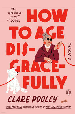 How to Age Disgracefully