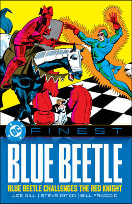 DC Finest: Blue Beetle: Blue Beetle Challenges the Red Knight