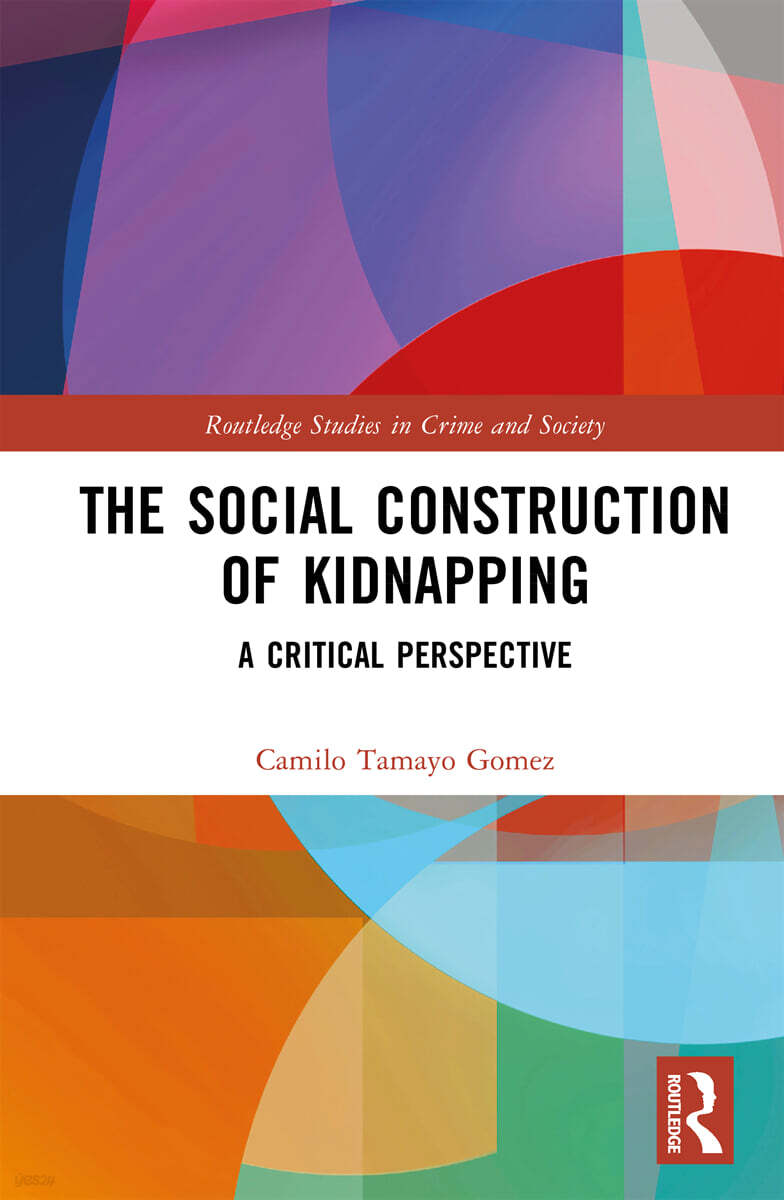 Social Construction of Kidnapping