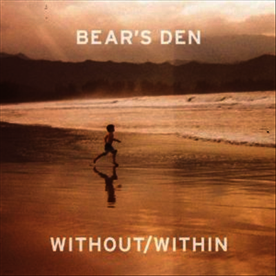 Bear's Den — Without/Within (EP) 앨범 커버