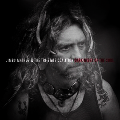 Jimbo Mathus & the Tri-State Coalition — Dark Night Of The Soul 앨범 커버