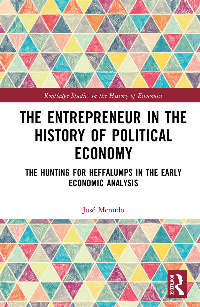 Entrepreneur in the History of Political Economy