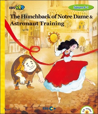 EBS ʸ The Hunchback of Nortre-Dame & Astronaut Training - Saturn 6-1