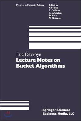 Lecture Notes on Bucket Algorithms