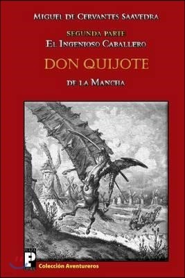 El ingenioso caballero Don Quijote de la Mancha: Segunda parte