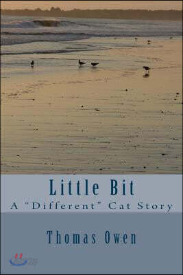 Little Bit: A "Different" Cat Story
