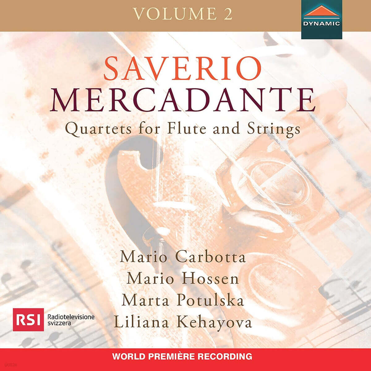 메르카단테: 플루트와 현을 위한 사중주곡 3, 10, 12번 (Mercadante: Quartets For Flute And Strings Vol.2)