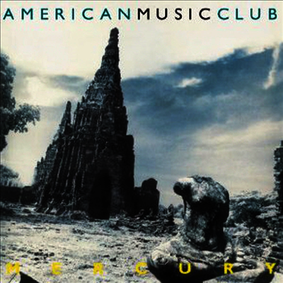 American Music Club — Mercury 앨범 커버