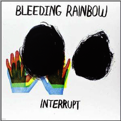 Bleeding Rainbow — Interrupt 앨범 커버