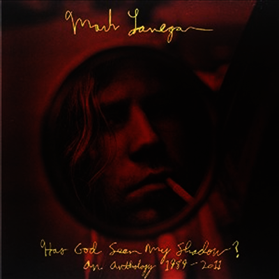 Mark Lanegan — Has God Seen My Shadow: An Anthology 1989-2011 앨범 커버