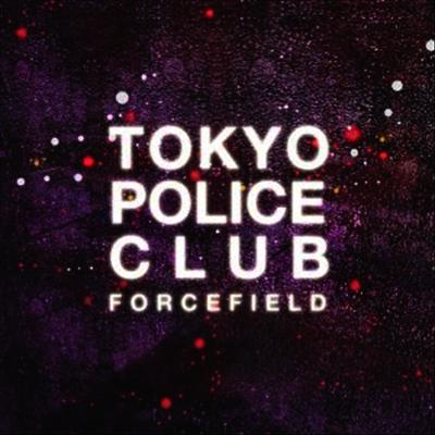 Tokyo Police Club - Forcefield (LP)