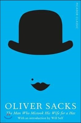 Man Who Mistook His Wife for a Hat