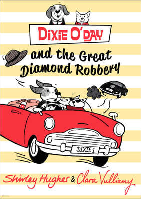 Dixie O'Day and the Great Diamond Robbery