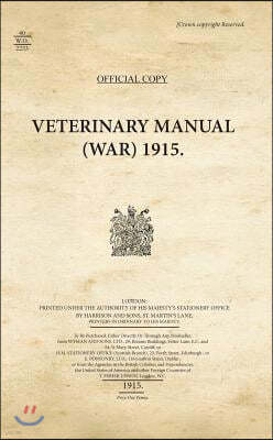 Veterinary Manual (War) 1915