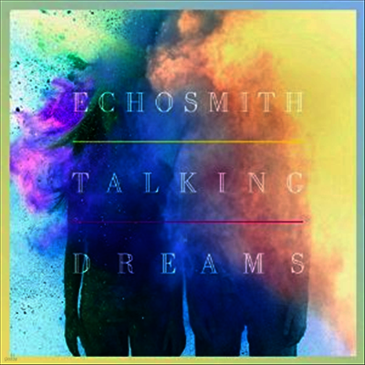 Echosmith — Talking Dreams 앨범 커버