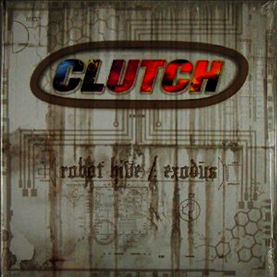 Clutch - Robot Hive/Exodus (2LP)