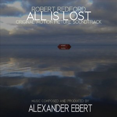 Alexander Ebert — All Is Lost (올 이즈 로스트) (Soundtrack) 앨범 커버
