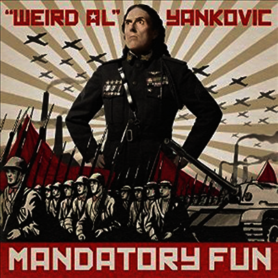 Weird Al Yankovic — Mandatory Fun 앨범 커버