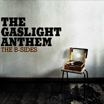 Gaslight Anthem — B-Sides (Download Code) 앨범 커버
