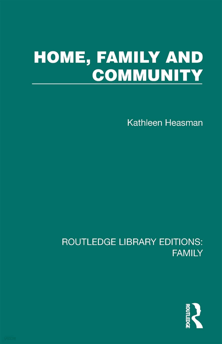 Home, Family and Community
