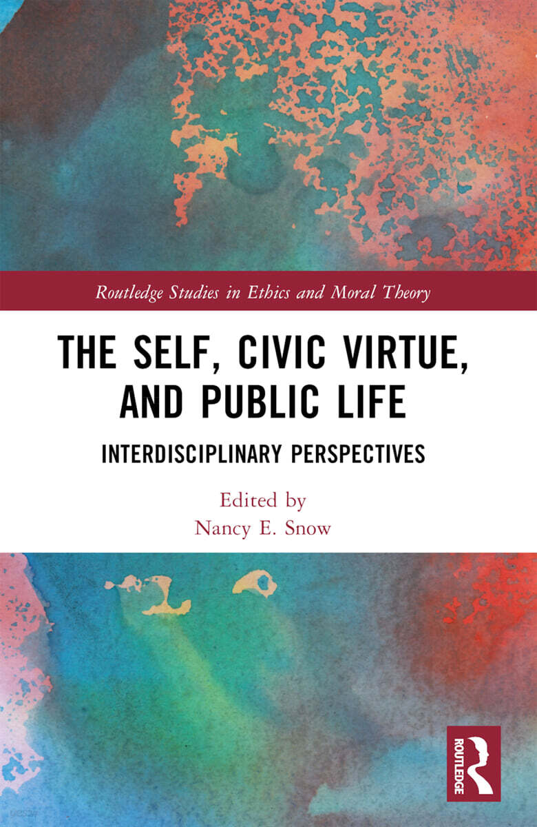 Self, Civic Virtue, and Public Life
