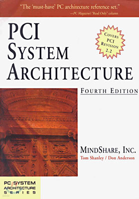 The PCI System Architecture