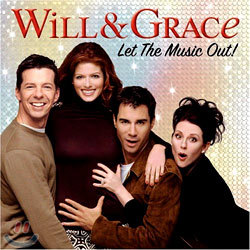 Will & Grace: Let The Music Out! O.S.T