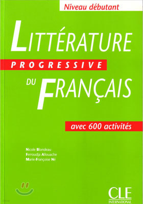 Litterature progressive du francais Niveau Debutant, Livre