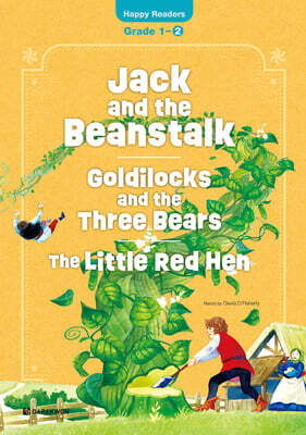 Jack and the Beanstalk / Goldilocks and the Three Bears / The Little Red Hen