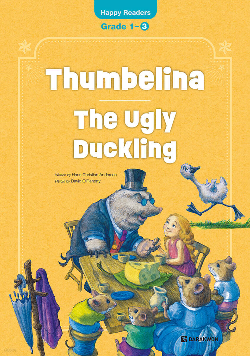 Thumbelina / The Ugly Duckling
