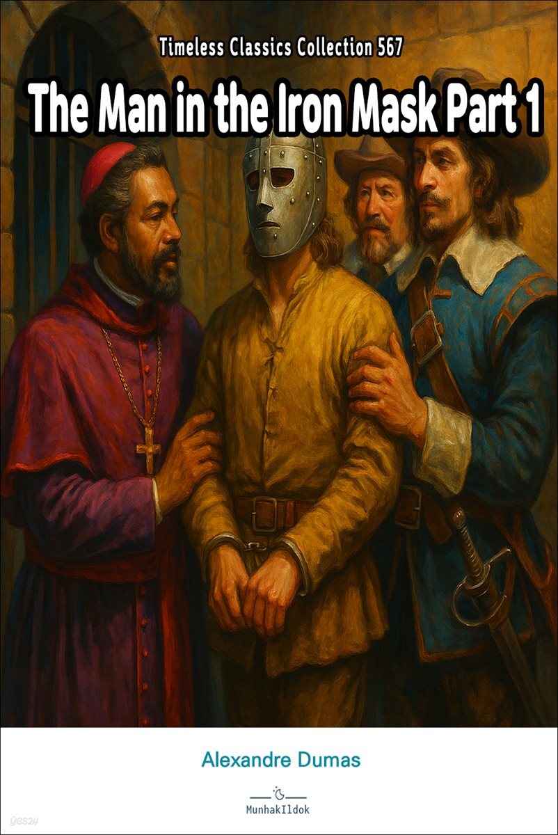 The Man in the Iron Mask Part 1