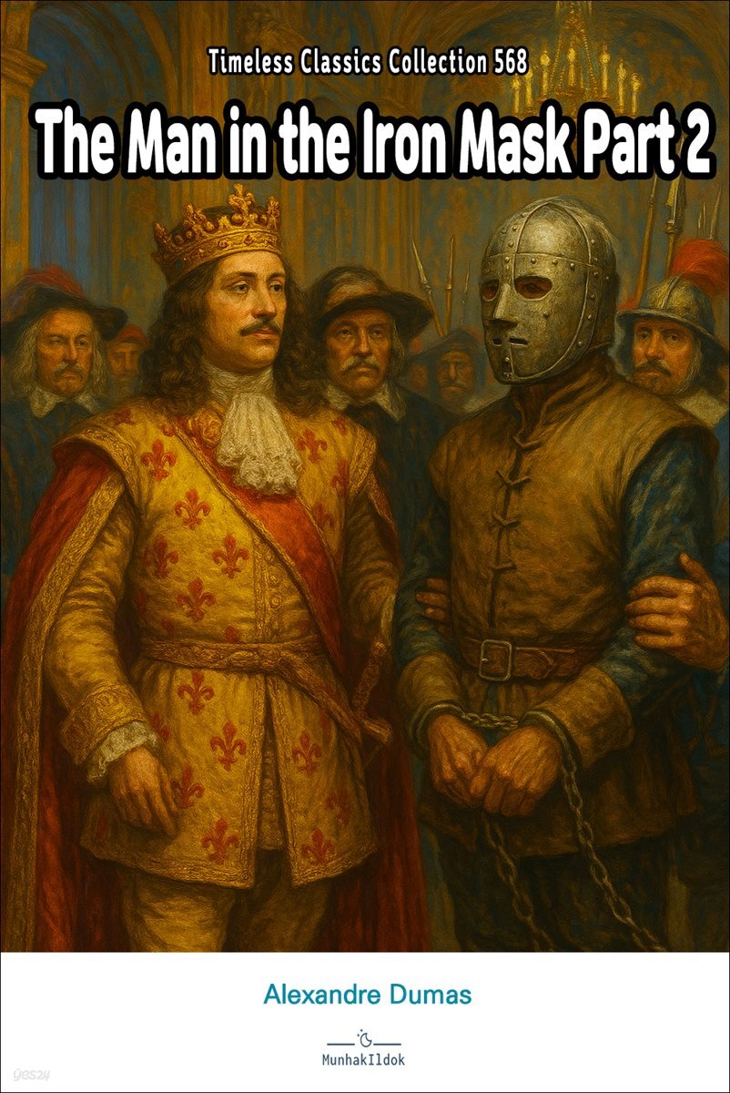 The Man in the Iron Mask Part 2