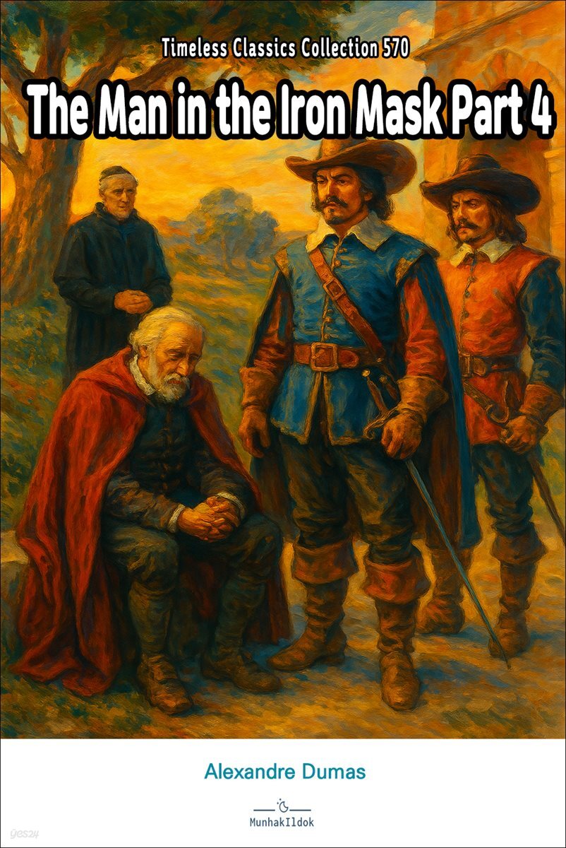 The Man in the Iron Mask Part 4