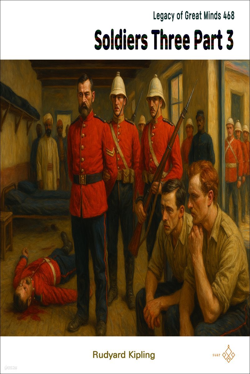 Soldiers Three Part 3
