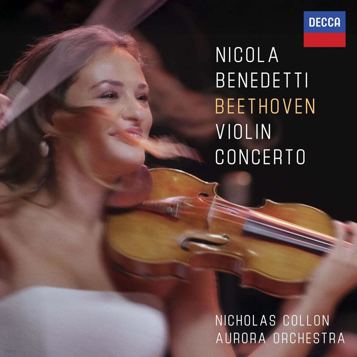 Nicola Benedetti 베토벤: 바이올린 협주곡 (Beethoven: Violin Concerto)