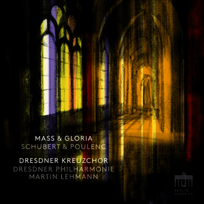 풀아크: 글로리아 & 슈베르트: 미사 (Poulenc: Gloria & Schubert: Mass)(CD) - Martin Lehmann