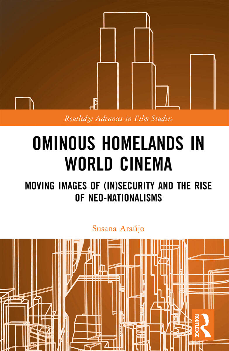 Ominous Homelands in World Cinema
